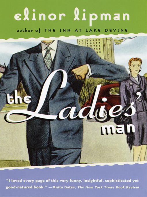 Title details for The Ladies' Man by Elinor Lipman - Wait list